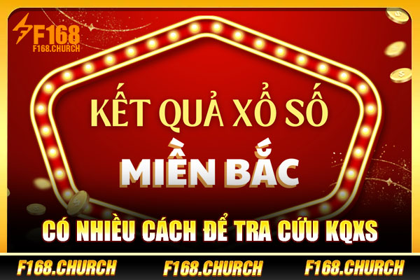 Có nhiều cách để tra cứu KQXS Có nhiều cách để tra cứu KQXS